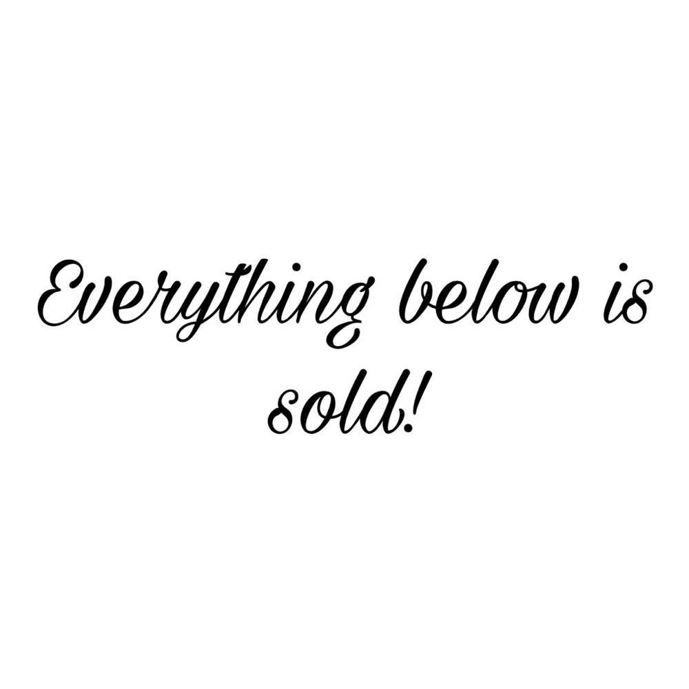 Everything below is sold!